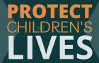 protect childrens lives graphic