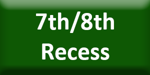7th 8th Recess button
